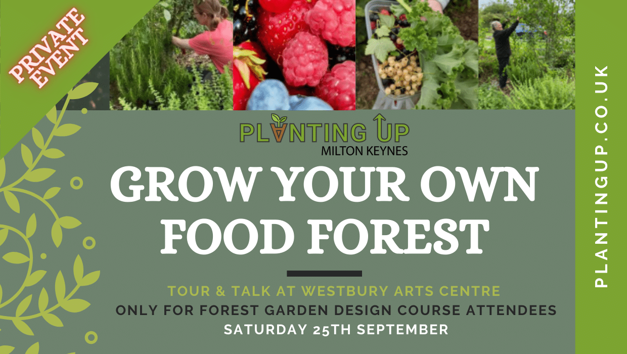 Grow Your Own Food Forest - private event