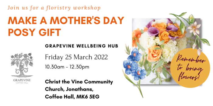 Grapevine Mother's Day posy-making workshop